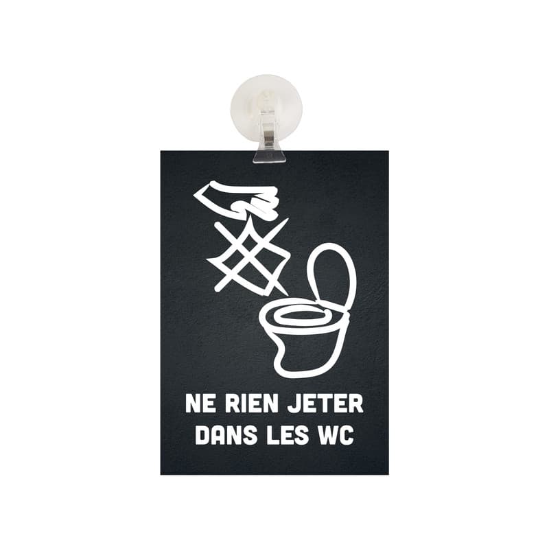 Panneau pvc "ne rien jeter dans les toilettes" fond noir format a5 avec fixation ventouse